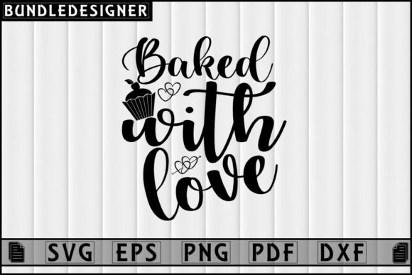 Baked with Love-Kitchen Svg Sublimation