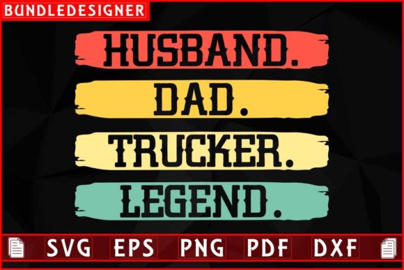 Trucker Svg Truck Driver Trucker Husband